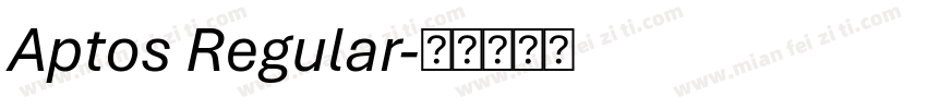 Aptos Regular字体转换